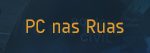 pc-nas-ruas